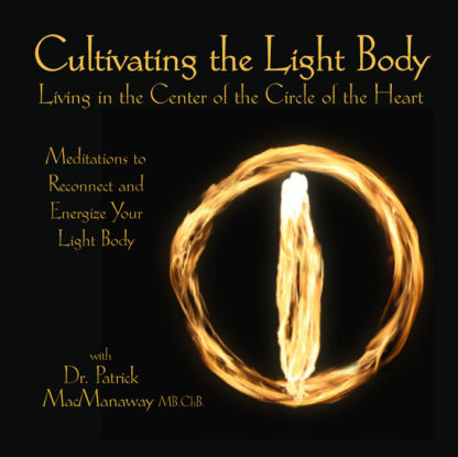 Cultivating the Light Body Meditation mp3